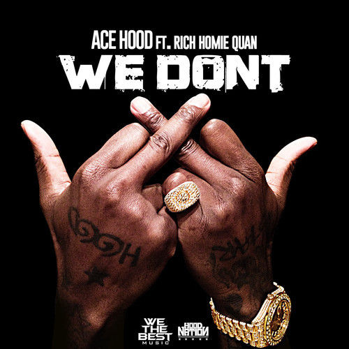 ace_hood_we_dont