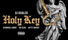 Dj Khaled pubblica Holy Key, con Kendrick Lamar, Big Sean e Betty Wright