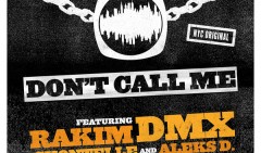 DMX e Rakim - Don’t Call Me