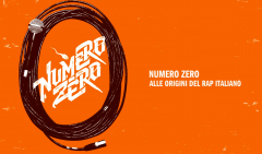 Numero Zero, il documentario sul rap italiano 
