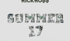 Rick Ross pensa già all'estate: fuori il singolo Summer 17