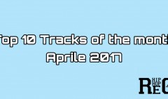 Top 10 Tracks of the Month - Aprile 2017