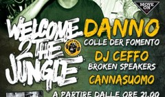 Welcome 2 The Jungle con Danno, Dj Ceffo e Cannasuomo @ Cso Pedro (PD) 16/02