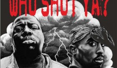 Who Shot Ya? Notorious B.I.G. e Tupac Shakur