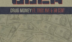 Young Buck fuori con un nuovo singolo: Drug Money ft. Troy Ave & 50 Cent