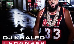 Dj Khaled fuori il 23 Ottobre con l'album I Changed A Lot