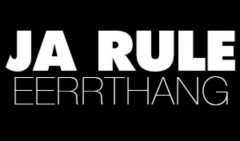 Ja Rule - Eerrthang