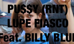 Pussy: nuovo singolo di Lupe Fiasco ft. Billy Blue