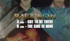 Got To Be There / The Girl Is Mine: Throwback Thursday n.11 per Raekwon