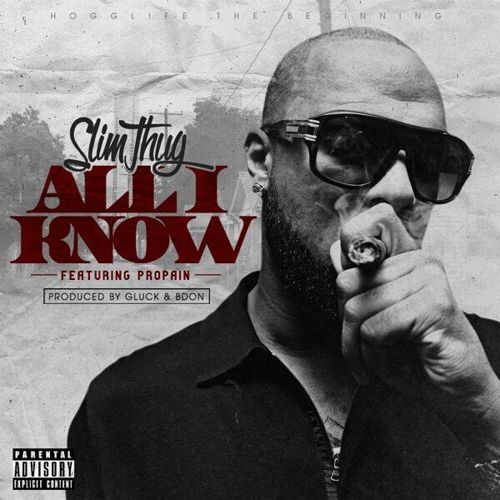slim-thug-all-i-know