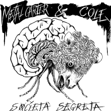 Metal Carter & Cole - Società Segreta