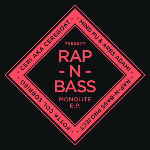 Rap'N'Bass - Monolite EP
