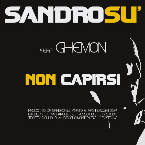 Sandro Su' ft. Ghemon - Non Capirsi